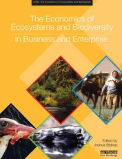 The Economics of Ecosystems and Biodiversity in Business and
