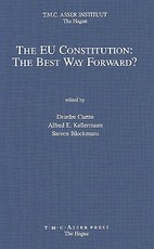 The EU Constitution: The Best Way Forward?