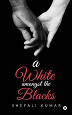 A White Amongst the Blacks