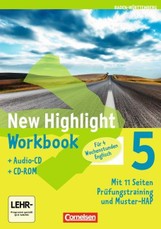 New Highlight 05: 9. Schuljahr. Werkrealschulen (4 Wochenstunden). Workbook/CD-ROM und Lieder-/Text-CD. Baden-Württemberg