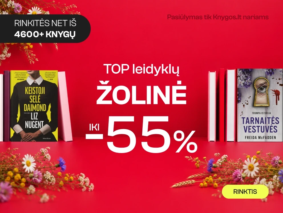 TOP leidyklų Žolinių pasiūlymas iki -55%!