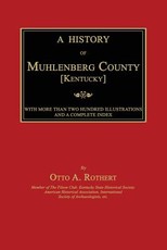 A History of Muhlenberg County [Kentucky]