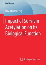 Impact of Survivin Acetylation on Its Biological Function