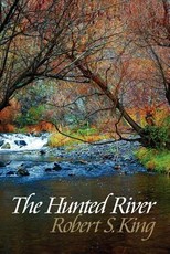 The Hunted River, 2nd ed.