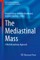 The Mediastinal Mass