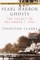 Pearl Harbor Ghosts