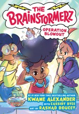 The Brainstormerz: Operation Blowout (a Graphic Novel)