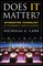 Does It Matter?