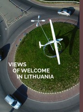 Lietuva. Pasisveikinimo vaizdai. Views of welcome in Lithuania