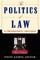 The Politics of Law