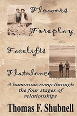 Flowers Foreplay Facelifts Flatulence