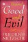 Beyond Good and Evil
