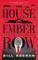 The House on Ember Row