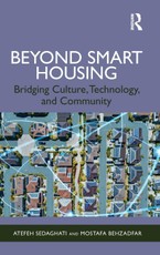 Beyond Smart Housing