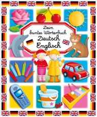Dein buntes Wörterbuch Deutsch Englisch