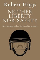 Neither Liberty Nor Safety