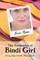 The Adventures of Bindi Girl