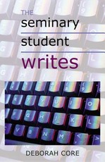 The Seminary Student Writes