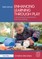 Macintyre, C: Enhancing Learning through Play