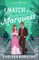 A Match for the Marquess