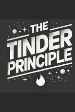 The Tinder Principle