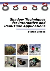 Shadow Techniques for Interactive and Real-Time Applications