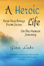 A Heroic Life