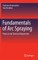 Fundamentals of Arc Spraying