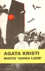 Mirtis „Varnų lizde“ Mirtis „Varnų lizde“