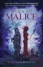Born of Malice