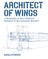 Architect of Wings New Edition