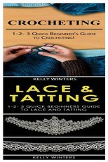 Crocheting & Lace & Tatting
