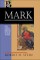 Mark (Baker Exegetical Commentary on the New Testament)