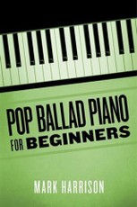 Pop Ballad Piano for Beginners