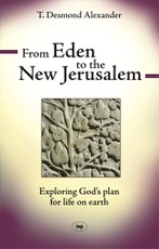 From Eden to the New Jerusalem