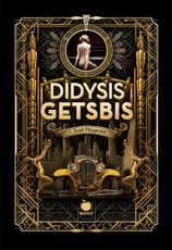 DIDYSIS GETSBIS: svarbiausias XX a. Amerikos literatūros šedevras - pirmą kartą lietuviškai riboto tiražo kolekciniu leidimu su nuotraukomis. Aukščiausios kokybės popierius, stilingas auksuotas viršelis ir juodų puslapių išskirtinis dizainas