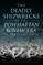 Deadly Shipwrecks of the Powhattan & New Era on the Jersey Shore