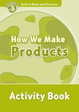 Read and Discover Level 3 How We Make Products Activity Book