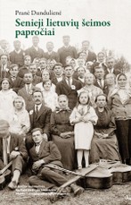 Senieji lietuvių šeimos papročiai
