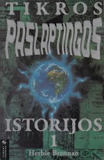 Tikros paslaptingos istorijos