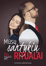 Mūsų santykių ritualai