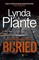 Plante, L: Buried