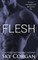 Flesh
