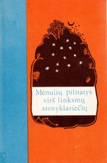 Mėnulių pilnatys virš linksmų stovyklaviečių