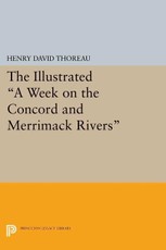 The Illustrated A Week on the Concord and Merrimack Rivers