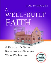 A Well-Built Faith