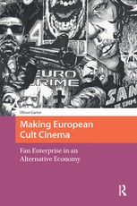Making European Cult Cinema
