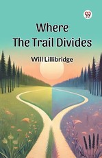 Where the Trail Divides