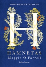HAMNETAS. Romanas, kurio ekranizacija pelnė „Oskarą“