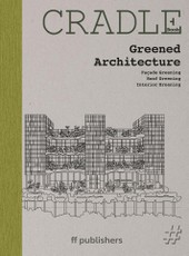 CRADLE Book: Greened Architecture